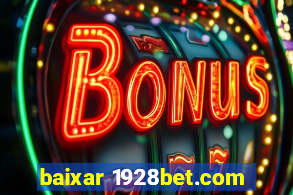 baixar 1928bet.com